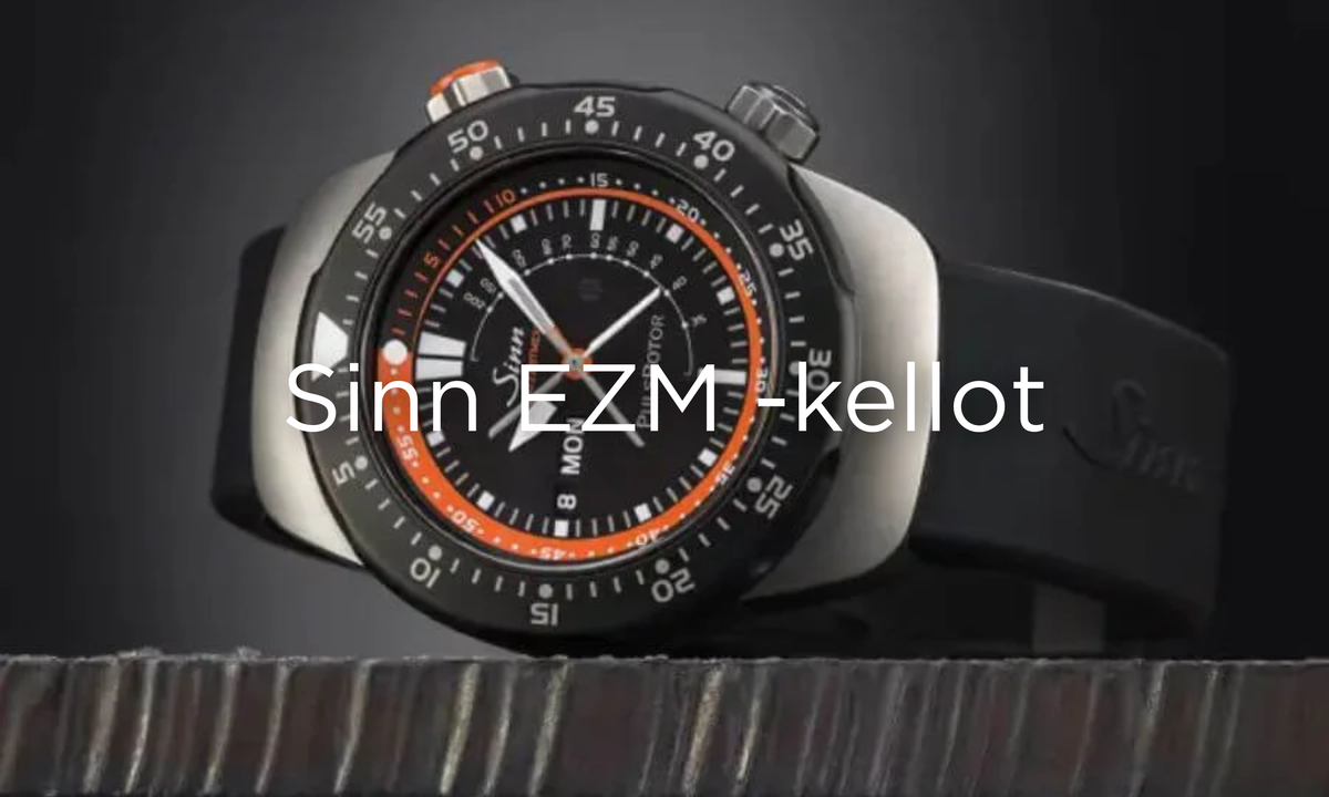 Sinn EZM – ammattilaiskäyttöön suunnitellut kellot